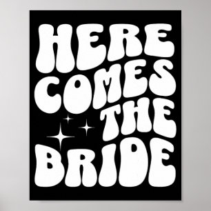 Poster Voici la mariée Groovy Bach Rétro Bachelorett