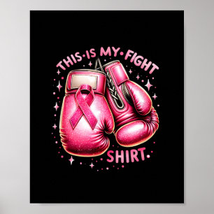 Poster Voici Mon Boxe De Lutte Contre Le Cancer Du Sein