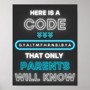 Poster Voici Un Code Que Seuls Les Parents Connaîtront