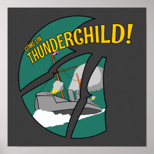 Poster voie HMP Thunderchild et la bataille avec les