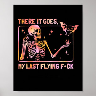 Poster Voilà Mon Dernier Vol De Squelette Drôle T Ha