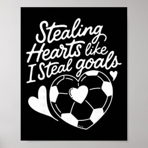 Poster Voler des cœurs comme je vole des buts Football Va
