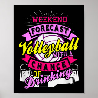 Poster Volley-ball de Weekend Forecast