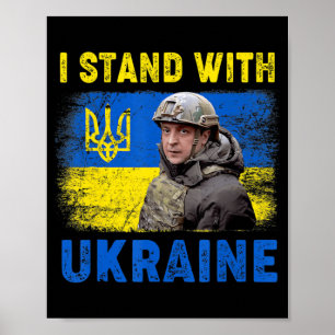 Poster Volodymyr Zelensky I Stand With Ukraine Ukrainian 
