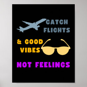 Poster Vols Catch & Good Vibes, Pas Sentiments