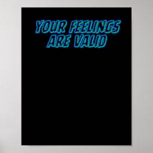 Poster Vos Sentiments Sont Valables Affirmations Positive