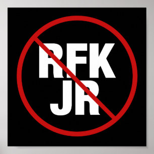 Poster Vote anti RFK Jr contre Robert F. Kennedy Yard