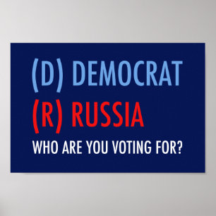 Poster Vote D pour Democrat R = Russia Drôle Election