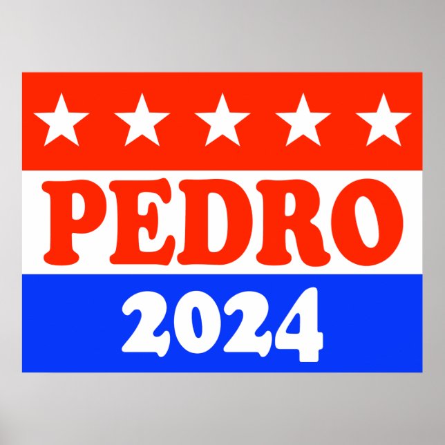 Poster Vote pour Pedro America's Classic Funny Political (Devant)