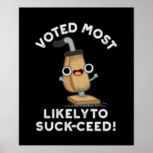 Poster Votée La Plus Probable À Chuck-Ci Vacuum Pun Dark