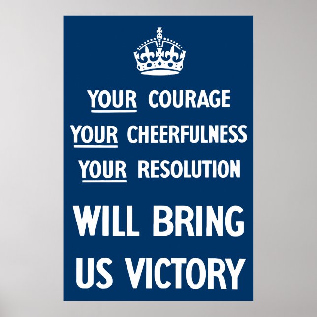 Poster Votre Courage Votre Gentillesse Votre Résolution (Devant)
