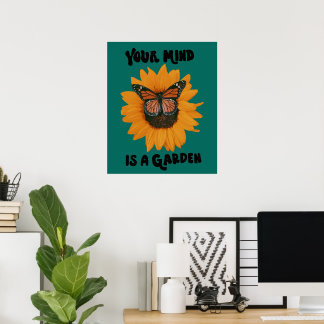 Poster Votre esprit est un jardin - Papillon Monarque Tou