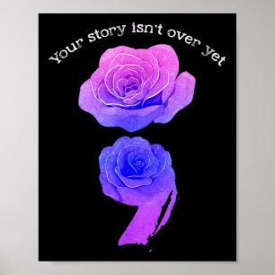 Poster Votre histoire n'est pas encore terminée Sensibili