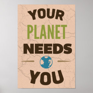 Poster Votre planète a besoin de vous