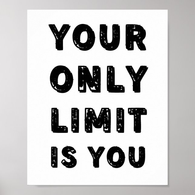 Poster Votre seule limite est VOUS Citer (Devant)