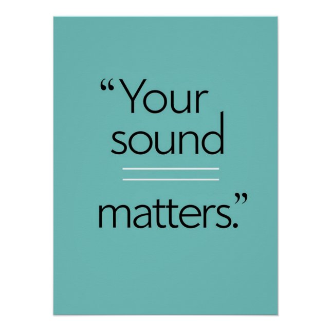Poster Votre Sound Matters, option 2 (Devant)