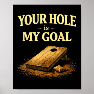 Poster Votre trou est mon but Drôle de jeu de sac de hari
