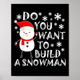 Poster Voulez-Vous Construire Un Bonhomme De Neige Doux B