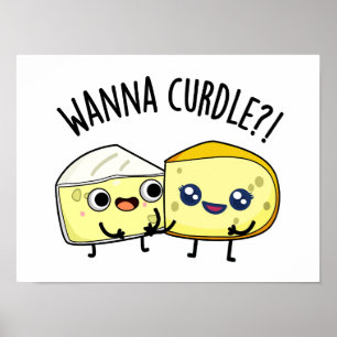 Poster Vouloir Cailler Blagues Fromage Drôle