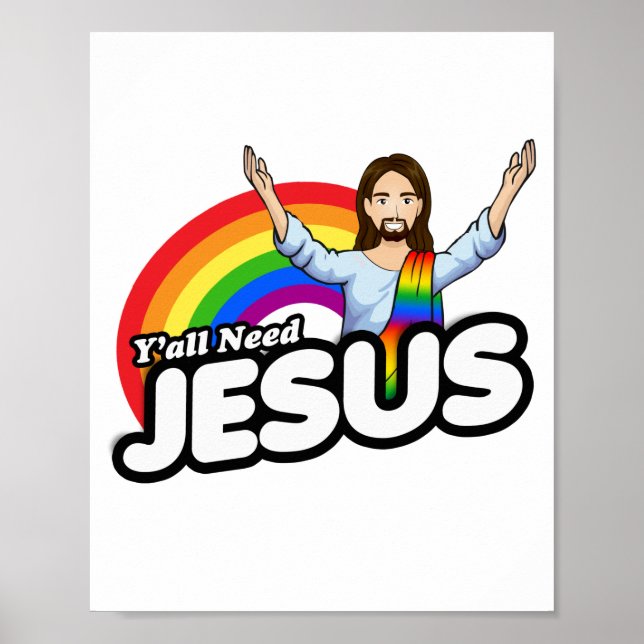 Poster Vous avez besoin de Jésus - Arc-en-ciel Jésus (Devant)