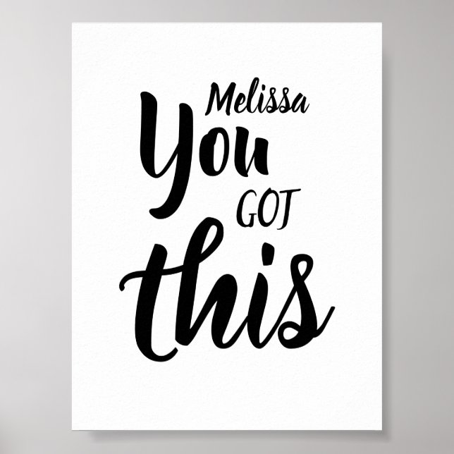 Poster Vous Avez Ce Devis Nom Personnalisé Inspirationnel (Devant)