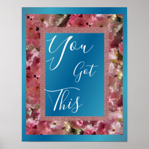 Poster Vous Avez Ce Ressort Rose Blossoms Inspirant