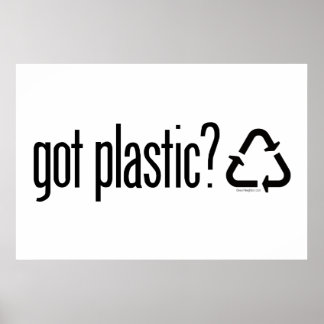 Poster vous avez du plastique ? Panneau de recyclage