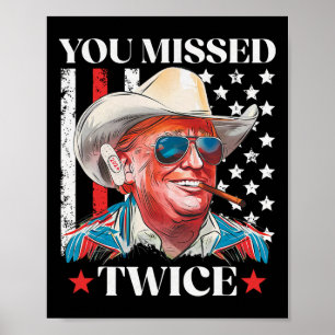 Poster Vous avez raté deux fois Western Trump Cowboy Trum