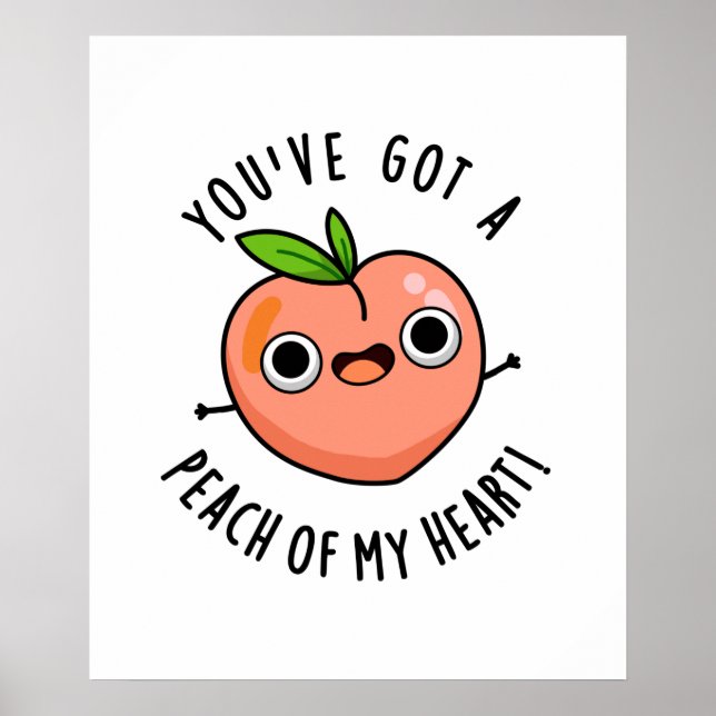 Poster Vous avez une pêche de mon coeur amusant jeu de fr (Devant)