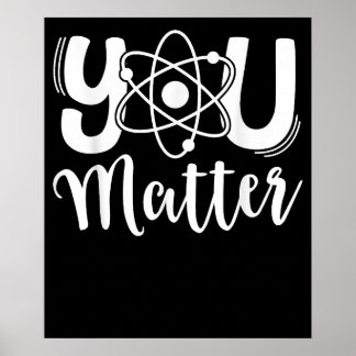 Poster Vous comptez Professeur de sciences Chimie Biologi