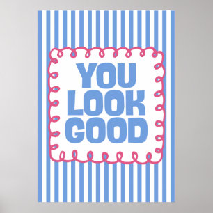 Poster Vous êtes beau