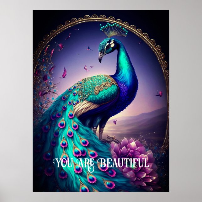 Poster Vous Êtes Belle Peacock Citation Inspirationnelle (Devant)