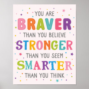 Poster Vous Êtes Braver Plus Smarter Classroom