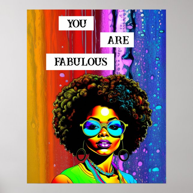 Poster Vous Êtes Fabuleux | Femme de couleur (Devant)