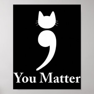 Poster Vous êtes important chat Suicide Prévention sensib