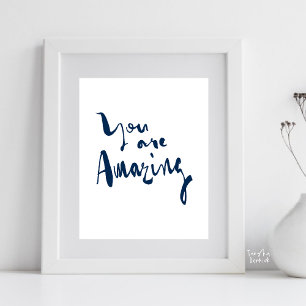 Poster Vous êtes incroyable Minimaliste Motivation Inspir