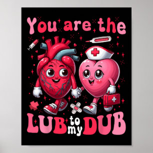 Poster Vous êtes La Lube À Mon Dub Infirmière Cvicu Valen