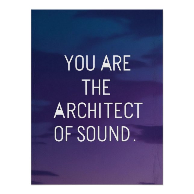 Poster Vous Êtes L'Architecte De Sound (Devant)