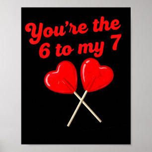 Poster Vous êtes le 6 pour mon 7 drôle de la Saint-Valent