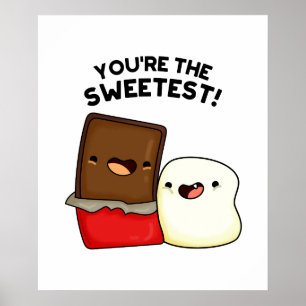 Poster Vous êtes le plus doux jeu de marshmallow
