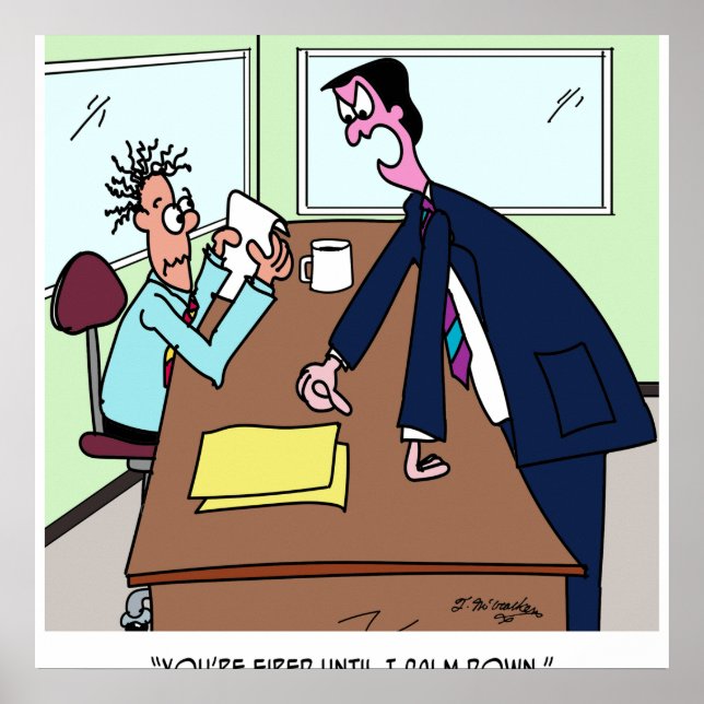 Poster Vous êtes licencié jusqu'à ce que je me calme (Devant)