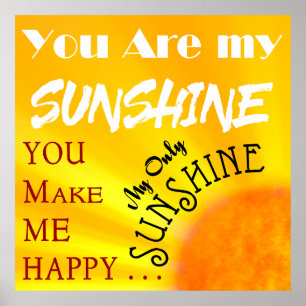 Poster Vous êtes mon Bonheur SOLEIL. . .