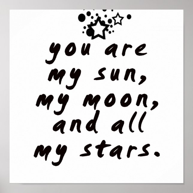 Poster Vous êtes mon soleil, ma lune et toutes mes étoile (Devant)