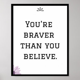 Poster Vous êtes plus courageux que vous ne le croyez, Ci