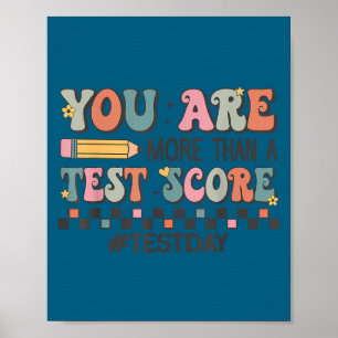 Poster Vous êtes plus qu'un score de test enseignant Jour