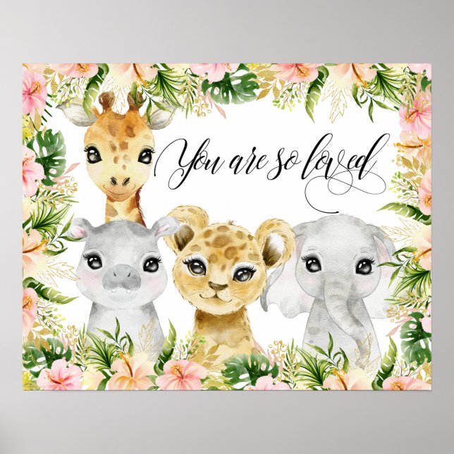 Poster Vous Êtes Si Aimé, Aquarelle Safari Animaux (Devant)