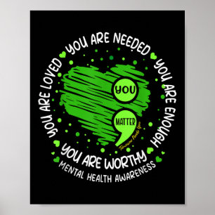 Poster Vous Êtes Suffisamment Semicolon Mental Health