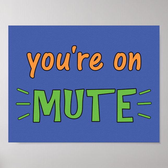 Poster Vous êtes sur Mute (Devant)
