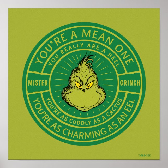 Poster Vous êtes un insigne de la Mean One Mister Grinch (Devant)