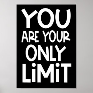Poster Vous Êtes Votre Seul Citation Motivationnelle Limi